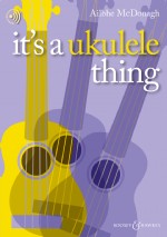 /images/print/979-0-060-15057-9_McDONAGH_It's_A_Ukulele_Thing_COVER_230524 front.png